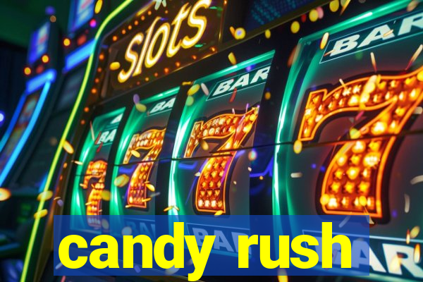 candy rush